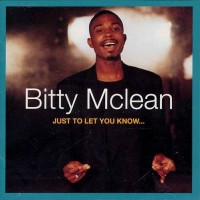 Purchase Bitty Mclean - Just To Let You Know...
