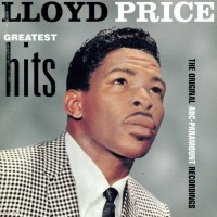 Purchase Lloyd Price - Greatest Hits: The Original Abc-Paramount Recordings