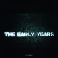 Buy The Early Years - The Early Years Mp3 Download