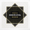 Buy Tony Rohr - Oddmatik Mp3 Download
