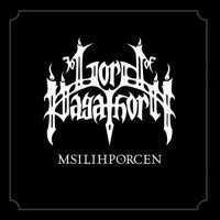 Purchase Lord Of Pagathorn - Msilihporcen (EP)