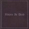 Buy Ildjarn - Ildjarn Is Dead Mp3 Download