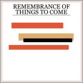 Buy Princeton - Remembrance Of Things To Come Mp3 Download