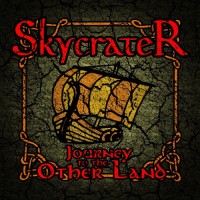 Purchase Skycrater - Journey To The Other Land