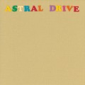 Buy Astral Drive - Astral Drive Mp3 Download