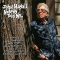 Buy John Mayall - Nobody Told Me Mp3 Download