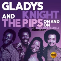 Purchase Gladys Knight & The Pips - On And On: The Buddah / Columbia Anthology CD1