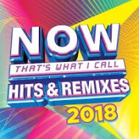 Purchase VA - Now That's What I Call Hits & Remixes 2018