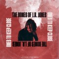 Buy The Bones Of J.R. Jones - Ones To Keep Close Mp3 Download