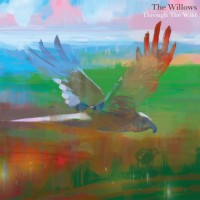 Purchase The Willows - Through The Wild