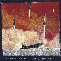 Purchase 6 String Drag - Top Of The World