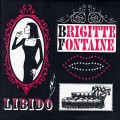 Buy Brigitte Fontaine - Libido Mp3 Download
