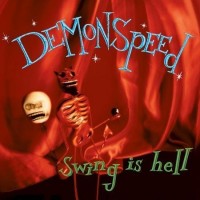 Purchase Demonspeed - Swing In Hell