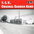 Buy F.S.K. - Original Gasman Band Mp3 Download