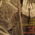 Buy Jeb Loy Nichols - Days Are Mighty CD1 Mp3 Download