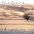 Buy Paul Cardall - Miracles - A Journey Of Hope & Healing Mp3 Download