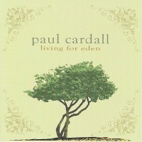 Purchase Paul Cardall - Living For Eden CD2