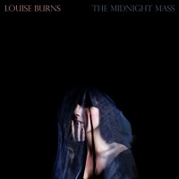 Purchase Louise Burns - The Midnight Mass