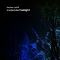 Buy Andrew Lahiff - Suspended Twilight Mp3 Download