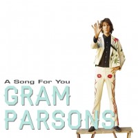 Purchase Gram Parsons - A Song For You CD1