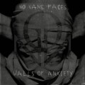 Buy No Name Faces - Walls Of Anxiety Mp3 Download