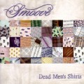 Buy Smoove - Dead Men's Shirts Mp3 Download