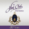 Buy The Hot Club Of San Francisco - 30 Years Mp3 Download