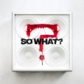 Buy While She Sleeps - SO WHAT? Mp3 Download