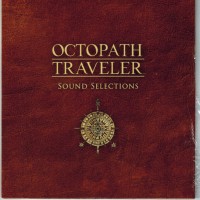 Purchase Yasunori Nishiki - Octopath Traveler Sound Selections