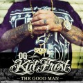 Buy Og Kid Frost - The Good Man Mp3 Download