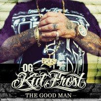 Purchase Og Kid Frost - The Good Man