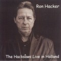 Buy Ron Hacker & The Hacksaws - Live In Holland Mp3 Download