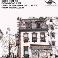 Purchase Thermalbear - U Love (Thermalbear's Analogue Proposal) (CDS)