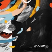 Purchase Waajeed - Through It All