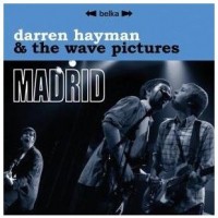 Purchase The Wave Pictures - Madrid (With Darren Hayman)