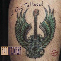Purchase Ron Hacker & The Hacksaws - I Got Tattooed