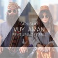 Buy Sirusho - Vuy Aman (Feat. Sebu) (CDS) Mp3 Download