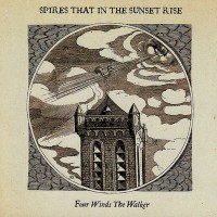 Purchase Spires That In The Sunset Rise - Four Winds The Walker