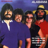 Purchase Alabama - The Closer You Get... (Vinyl)