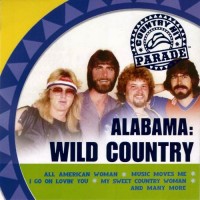 Purchase Alabama - Wild Country (Reissued 2006)