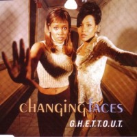 Purchase Changing Faces - G.H.E.T.T.O.U.T. (MCD)