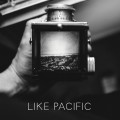 Buy Like Pacific - Like Pacific (EP) Mp3 Download