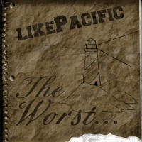 Purchase Like Pacific - The Worst... (EP)