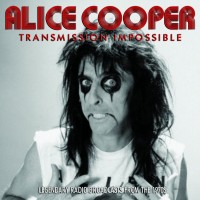 Purchase Alice Cooper - Transmission Impossible CD1