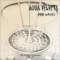 Purchase Aqua Velvets - Radio Waves CD1