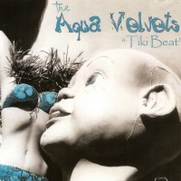 Purchase Aqua Velvets - Tiki Beat