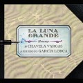 Buy Chavela Vargas - La Luna Grande Mp3 Download