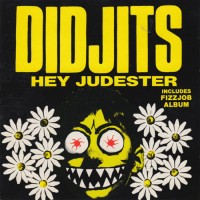 Purchase Didjits - Hey Judester / Fizzjob