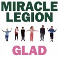 Buy Miracle Legion - Glad (Vinyl) Mp3 Download