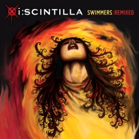 Purchase I:scintilla - Swimmers : Remixed